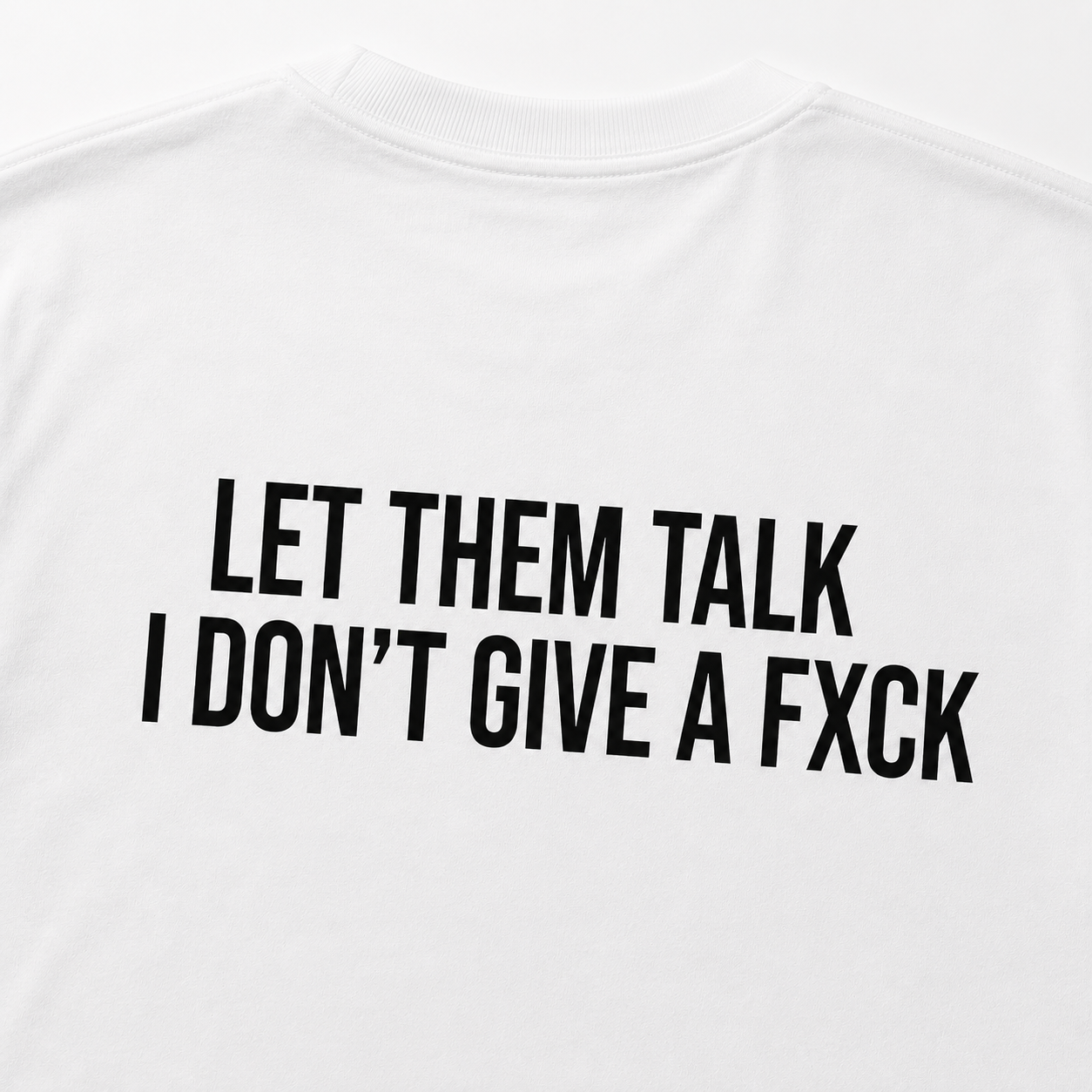 Let Them Talk Tee – White & French Oak